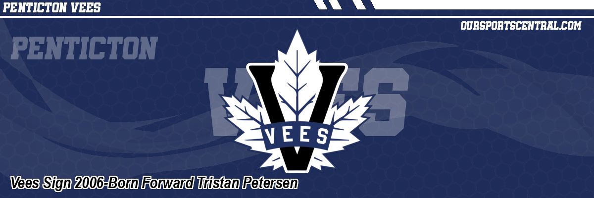 Vees Sign 2006-Born Forward Tristan Petersen