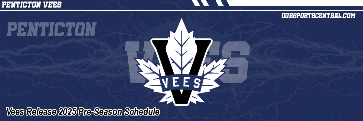 Vees Release 2025 Pre-Season Schedule