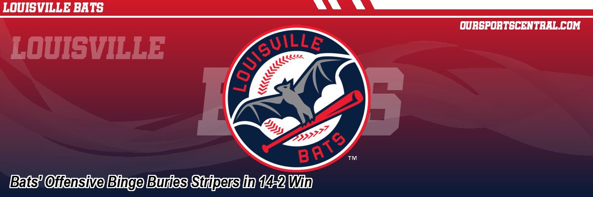 Bats' Offensive Binge Buries Stripers in 14-2 Win