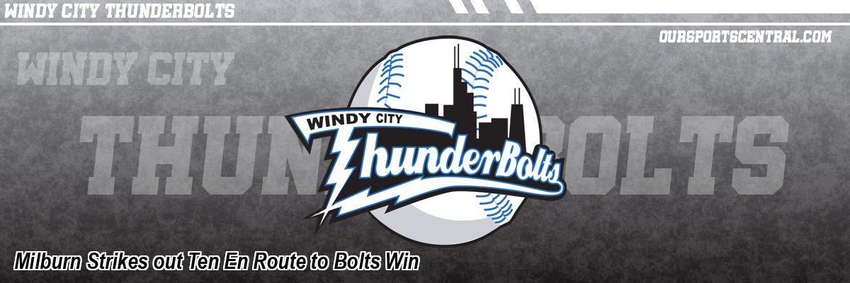 Milburn Strikes out Ten En Route to Bolts Win