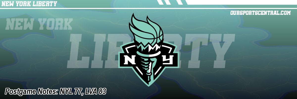 Postgame Notes: NYL 77, LVA 83