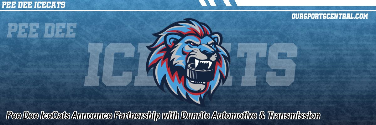 Pee Dee IceCats Announce Partnership with Dunrite Automotive & Transmission