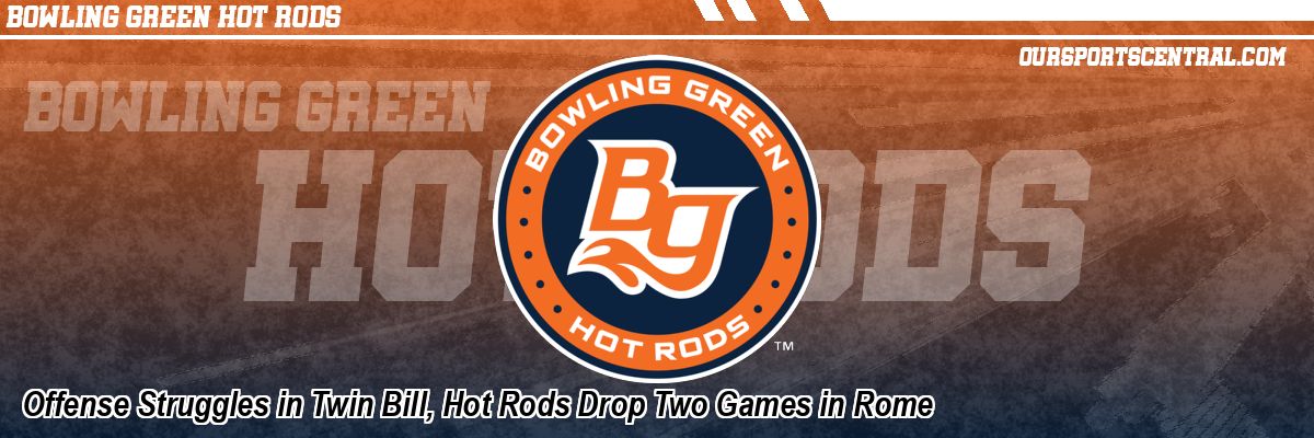 Offense Struggles in Twin Bill, Hot Rods Drop Two Games in Rome
