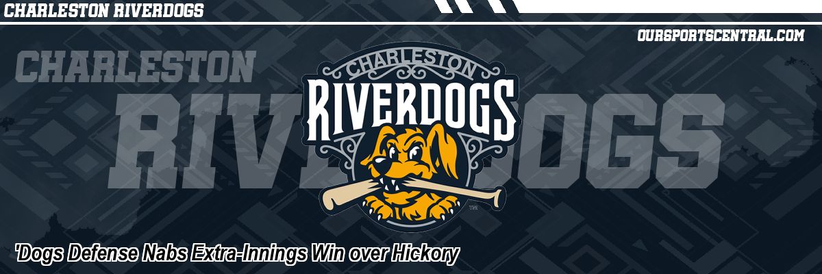 'Dogs Defense Nabs Extra-Innings Win over Hickory