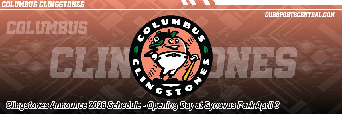 Clingstones Announce 2026 Schedule - Opening Day at Synovus Park April 3