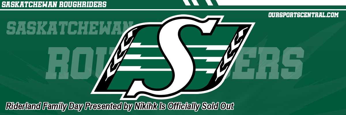 Riderland Family Day Presented by Nîkihk Is Officially Sold Out