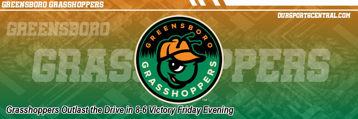 Grasshoppers Outlast the Drive in 8-6 Victory Friday Evening