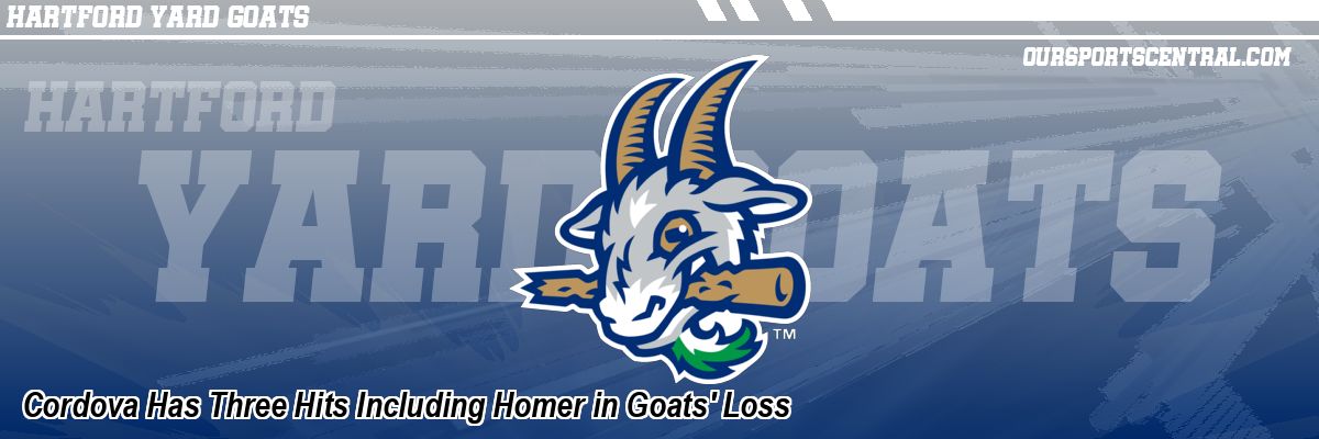 Cordova Has Three Hits Including Homer in Goats' Loss