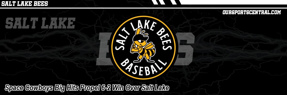 Space Cowboys Big Hits Propel 6-2 Win Over Salt Lake