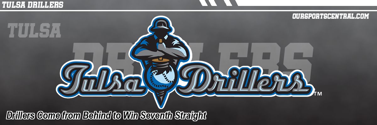 Drillers Come from Behind to Win Seventh Straight