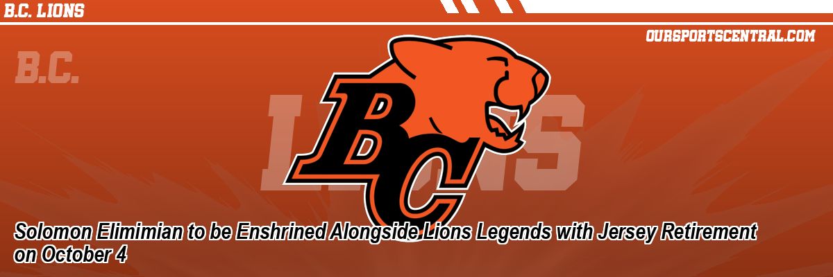 Solomon Elimimian to be Enshrined Alongside Lions Legends with Jersey Retirement on October 4