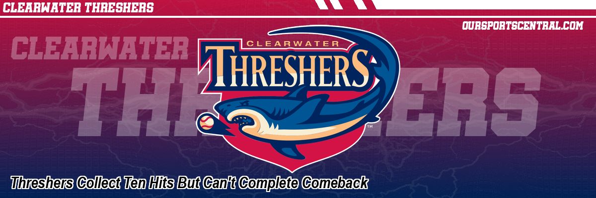 Threshers Collect Ten Hits But Can't Complete Comeback
