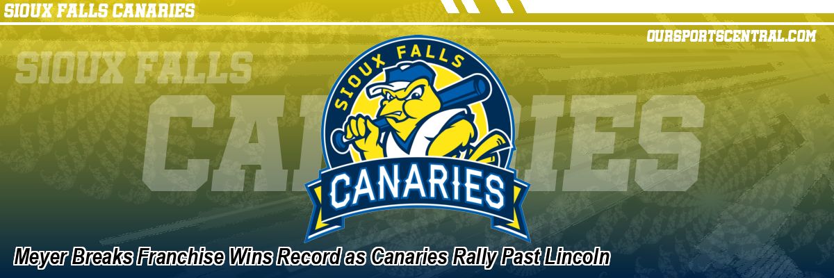 Meyer Breaks Franchise Wins Record as Canaries Rally Past Lincoln