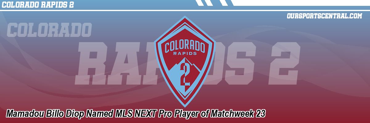 Mamadou Billo Diop Named MLS NEXT Pro Player of Matchweek 23