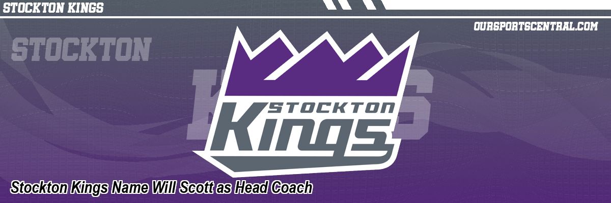 Stockton Kings Name Will Scott as Head Coach