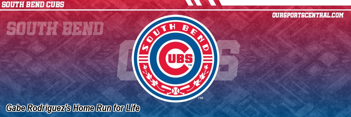 Gabe Rodriguez's Home Run for Life