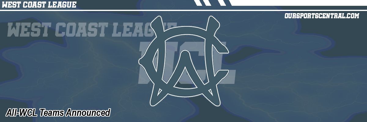 All-WCL Teams Announced