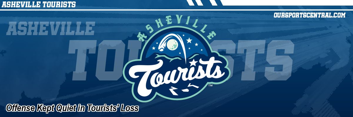 Offense Kept Quiet in Tourists' Loss