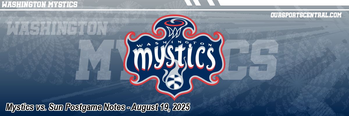 Mystics vs. Sun Postgame Notes - August 19, 2025