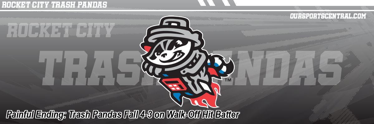 Painful Ending: Trash Pandas Fall 4-3 on Walk-Off Hit Batter