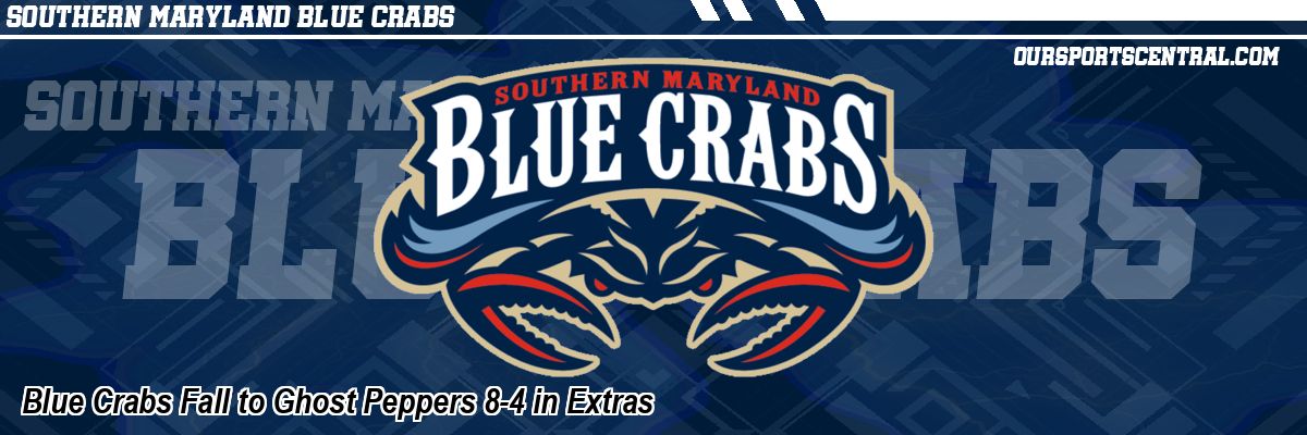 Blue Crabs Fall to Ghost Peppers 8-4 in Extras