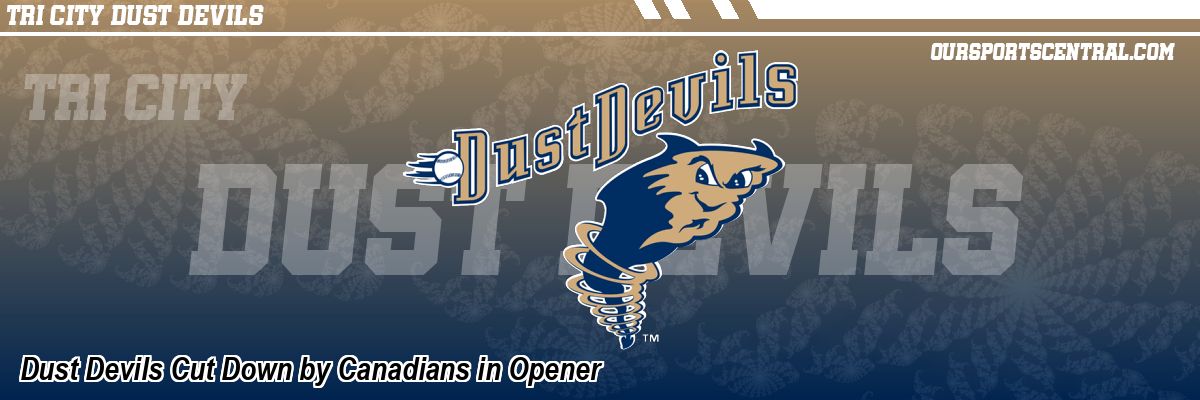 Dust Devils Cut Down by Canadians in Opener