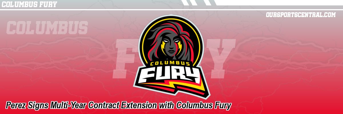 Perez Signs Multi-Year Contract Extension with Columbus Fury
