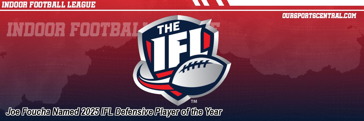 Joe Foucha Named 2025 IFL Defensive Player of the Year