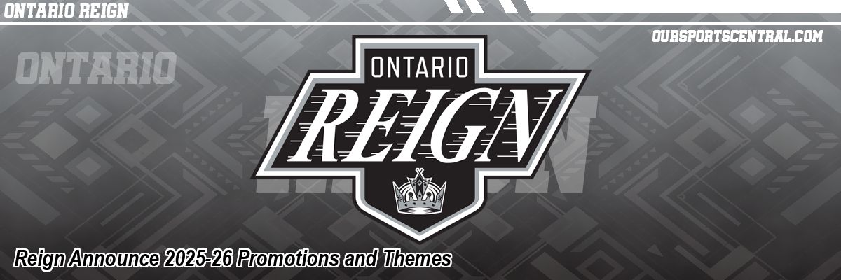 Reign Announce 2025-26 Promotions and Themes