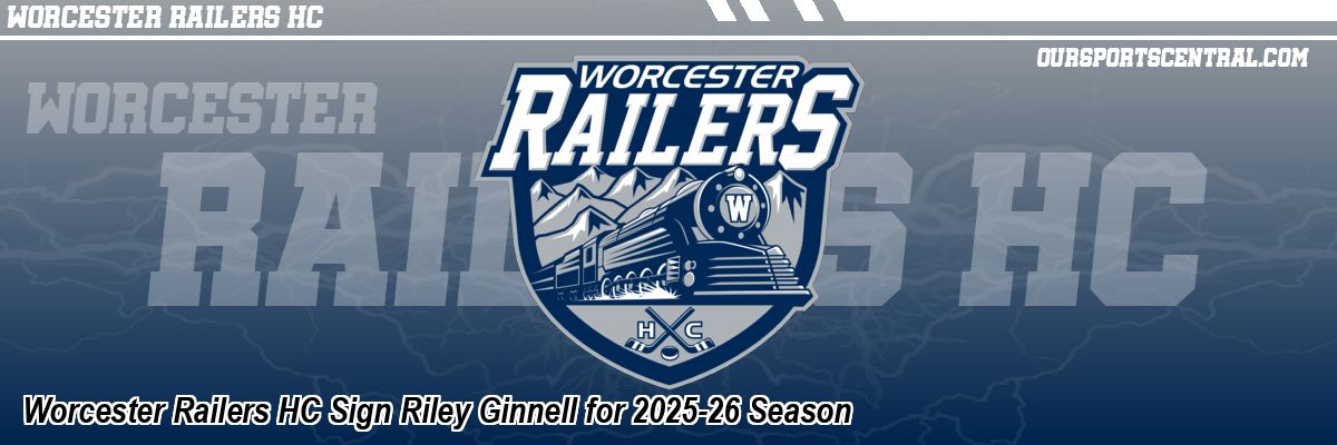 Worcester Railers HC Sign Riley Ginnell for 2025-26 Season