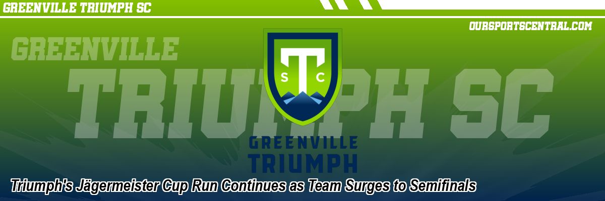 Triumph's Jägermeister Cup Run Continues as Team Surges to Semifinals