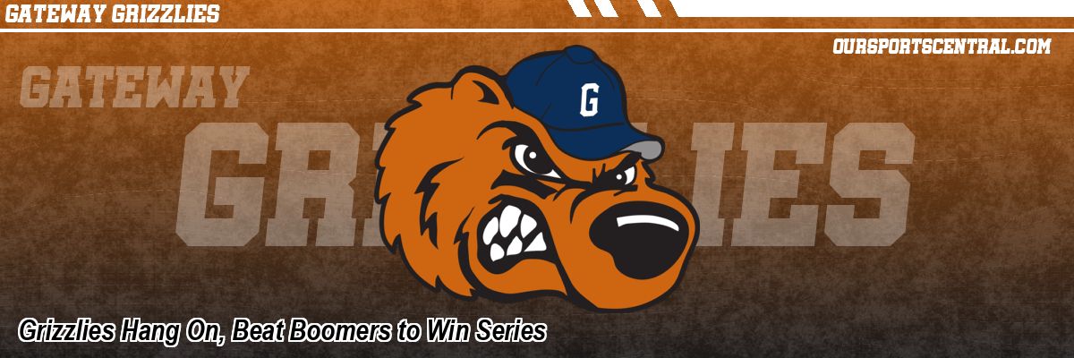 Grizzlies Hang On, Beat Boomers to Win Series