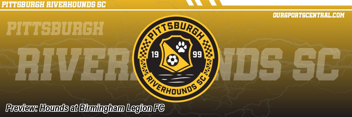 Preview: Hounds at Birmingham Legion FC