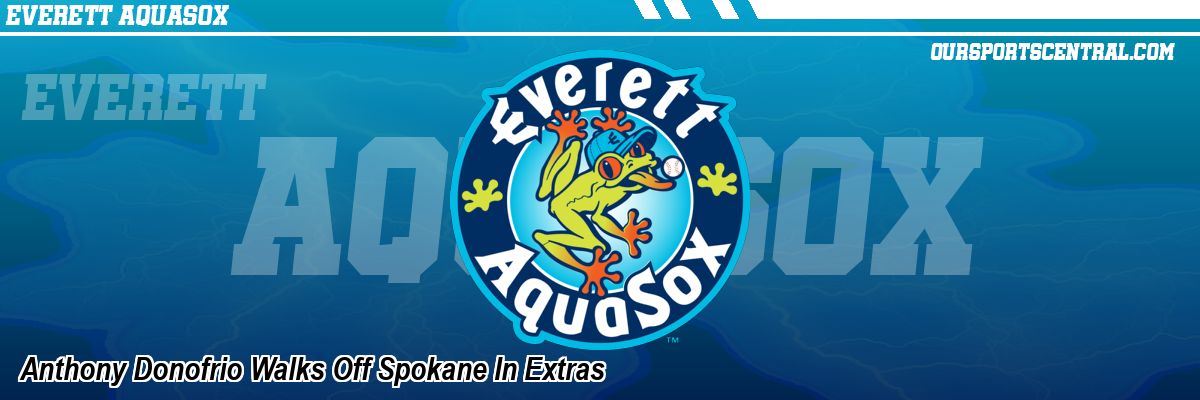 Anthony Donofrio Walks Off Spokane In Extras