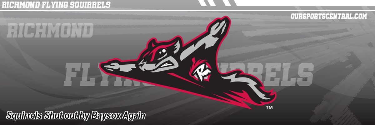 Squirrels Shut out by Baysox Again