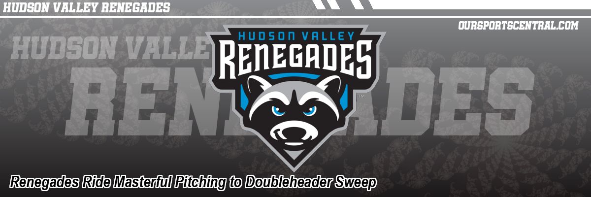 Renegades Ride Masterful Pitching to Doubleheader Sweep