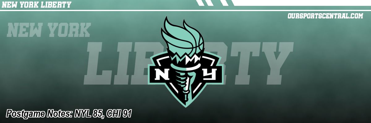 Postgame Notes: NYL 85, CHI 91
