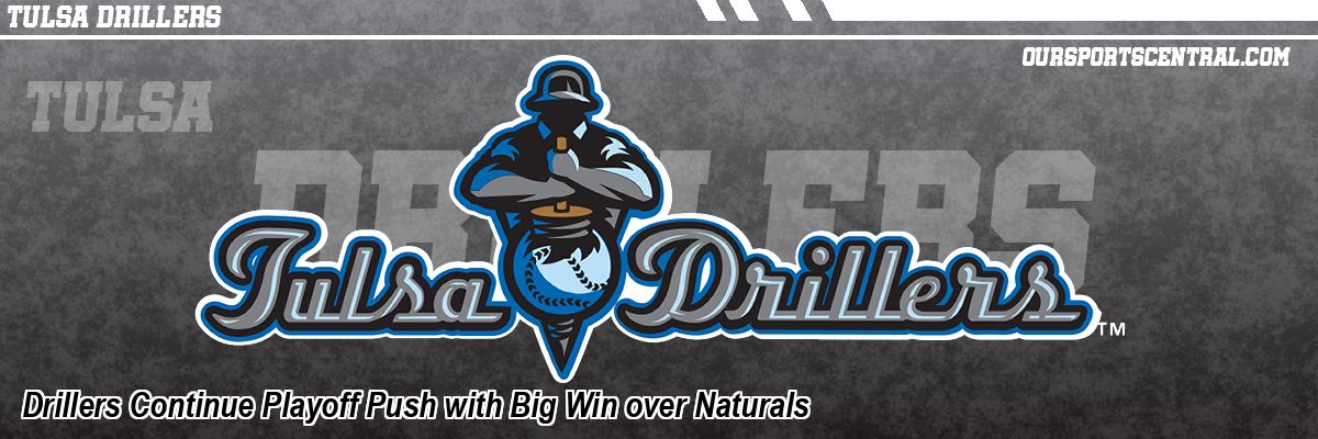 Drillers Continue Playoff Push with Big Win over Naturals