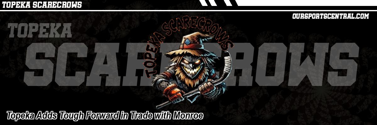 Topeka Adds Tough Forward in Trade with Monroe