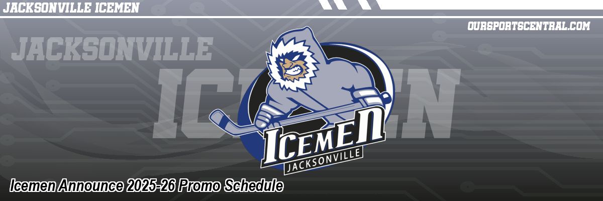 Icemen Announce 2025-26 Promo Schedule