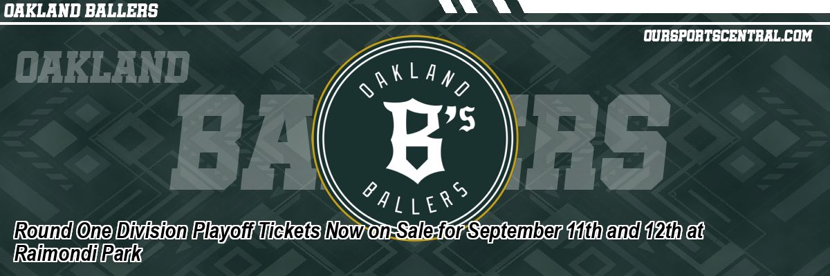 Round One Division Playoff Tickets Now on Sale for September 11th and 12th at Raimondi Park