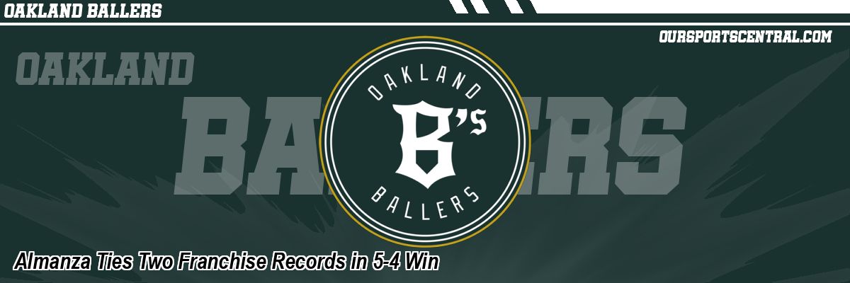 Almanza Ties Two Franchise Records in 5-4 Win