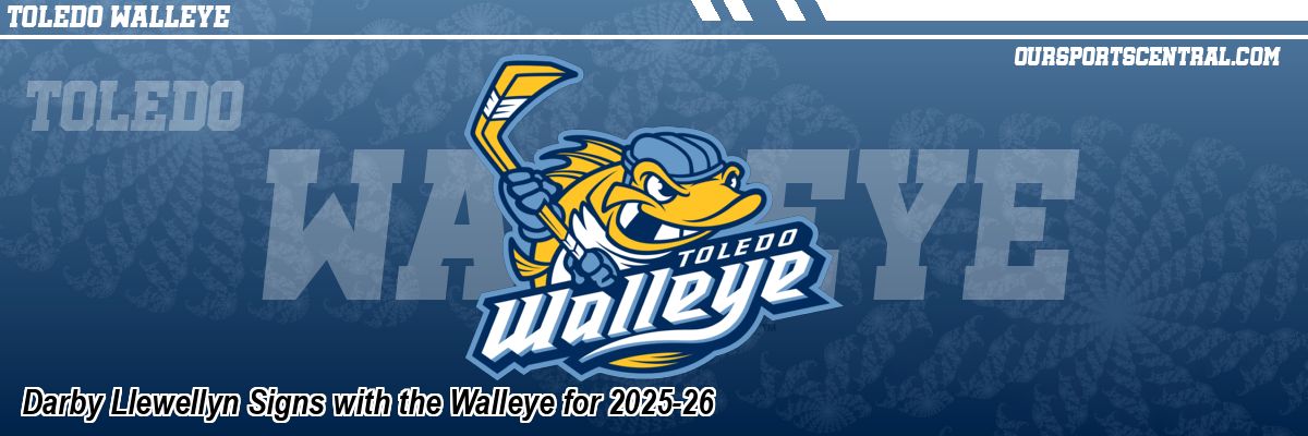 Darby Llewellyn Signs with the Walleye for 2025-26