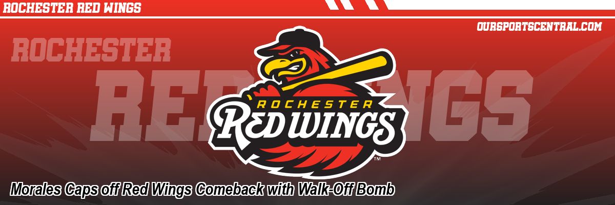 Morales Caps off Red Wings Comeback with Walk-Off Bomb