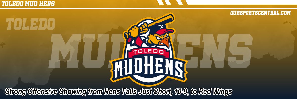 Strong Offensive Showing from Hens Falls Just Short, 10-9, to Red Wings