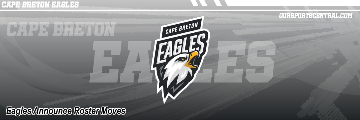 Eagles Announce Roster Moves