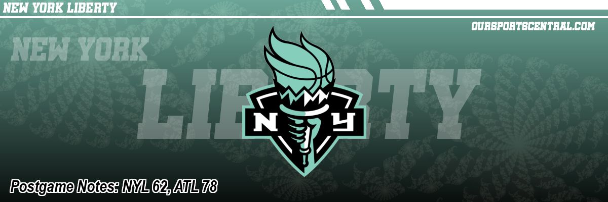 Postgame Notes: NYL 62, ATL 78