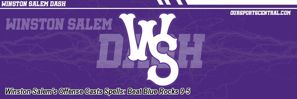 Winston-Salem's Offense Casts Spells: Beat Blue Rocks 9-5