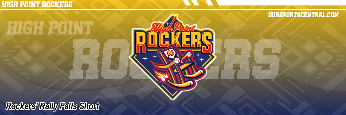 Rockers' Rally Falls Short