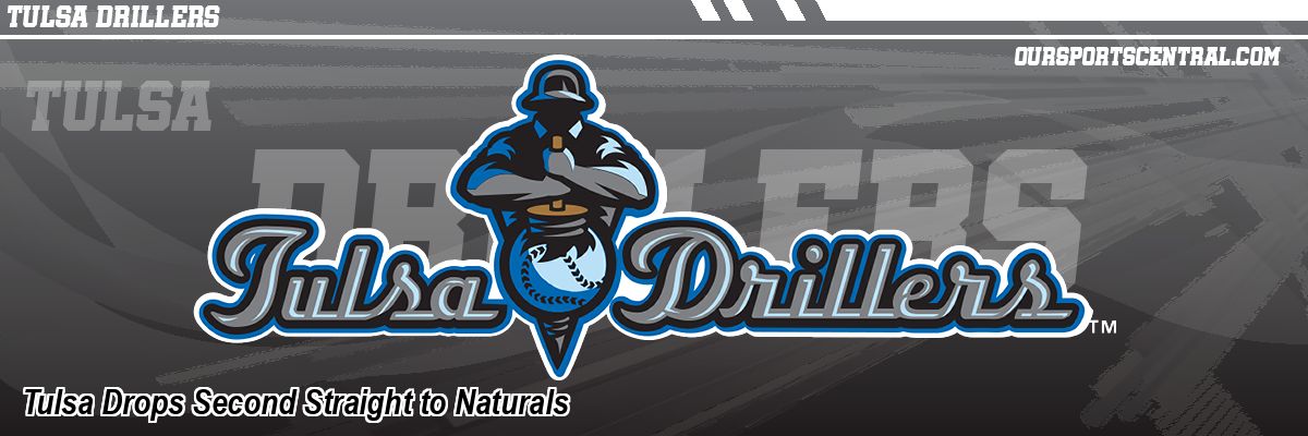 Tulsa Drops Second Straight to Naturals